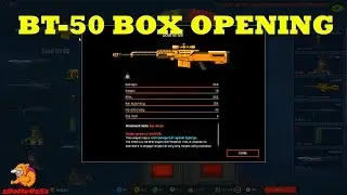 Warface - Am I a Noob Now? (BT-50 Box Opening)