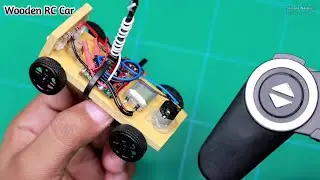 How To Make Remote Control Car With Wooden | Simple Gadget