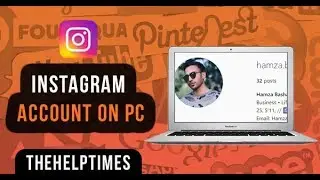 How to Sign Up / Sign in to Instagram From PC Or Laptop (2019) - Instagram Guide