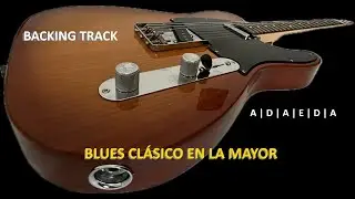 BACKING TRACK BLUES CLASICO en LA MAYOR (A) | para IMPROVISAR CON GUITARRA 🎸🎸🎹🥁