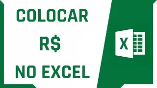 COMO COLOCAR NÚMERO COM R$ (FORMATO MOEDA) NO EXCEL | Dica Rápida #41
