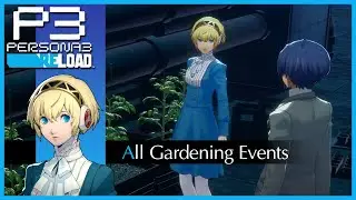 Gardening with Aigis - Persona 3 Reload