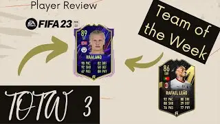 FIFA 23 TOTW 3 Investment Gude and Review