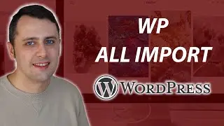 WP All Import: importa QUALSIASI cosa in WordPress [Bulk import]