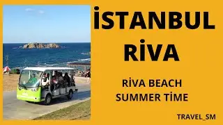 RİVA PLAJİ BEYKOZ İSANBUL. İstanbul gezilecek yerler. Giriş, piknik alanı, manzara