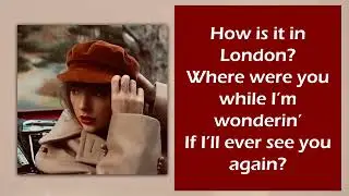 MESSAGE IN A BOTTLE - Taylor Swift (Taylor’s Version) (From The Vault) (lyrics)
