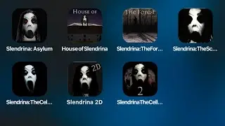 Slendrina Asylum,House of Slendrina,Slendrina The Forrest,Slendrina The Cellar,Slendrina 2d,Cellar 2