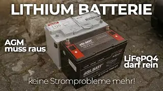 Umstieg von AGM auf LiFePO4 LITHIUM Batterie - ist teuer = besser? | VW T5 Camper Umbau