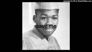 Save me
