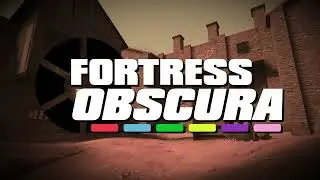 Fortress Obscura OST: Class Selection (Capture the Flag)