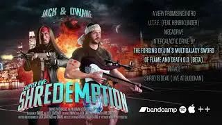 Jack & Owane | Chapter One: Shredemption