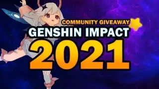 GENSHIN IMPACT 2021 SO FAR... | WHY ITS A GOOD TIME TO START AND CURRENT GAMESTATE
