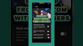 Enter Split Screen with a SWIPE on Samsung