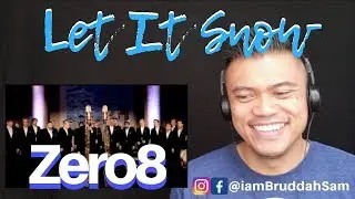 Zero8 Christmas - Let It Snow | REACTION vids with Bruddah Sam