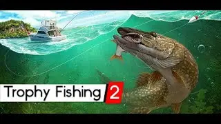 Trophy Fishing 2