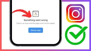 How To Fix Something Went Wrong Error On Instagram | Something went wrong please try again later