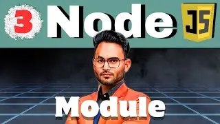 Module in Node Js Lecture-3 | Node js in Hindi | Learn node js | web development in Hindi