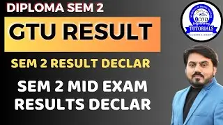 GTU RESULT DECLAR || DIPLOMA SEM 2 RESULT || SEM 2 MID EXAM RESULT DECLAR || DIPLOMA GTU RESULT #gtu