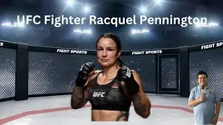 UFC Bantamweight fighter Raquel Pennington
