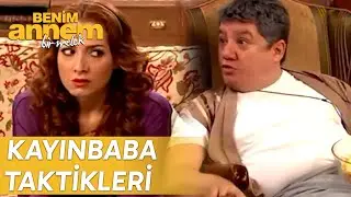 Kayınbaba Taktikleri | 4.Bölüm | Benim Annem Bir Melek