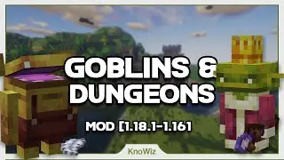 Goblins & Dungeons - Présentation de mod Minecraft 1.18.1 [FR]