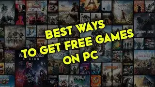 🔥 Best Ways To Get Free Games On PC in 2023