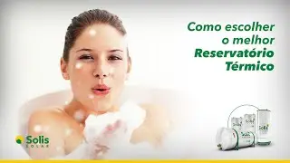 Como Escolher o Melhor Reservatório Térmico?