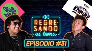 EMF 2022 Nuestra Experiencia - Ep. 31 | Regresando al Tema