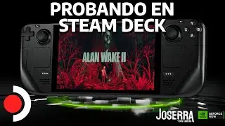 Testing Alan Wake II on Steam Deck from GeForce Now