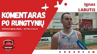 2023-04-04 Sūduva-Mantinga - Rytas-2: Ignas Labutis