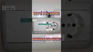 USB'li PRİZ YAPIMI. MAKING A USB SOCKET. 220V PRİZE USB SOKET EKLEME.