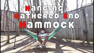 Hammock Hanging Basics 101...Gathered End Hammocks
