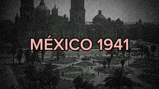 MÉXICO 1941
