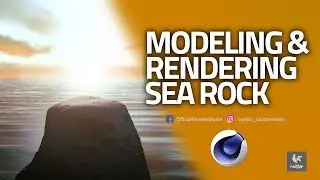 3D Modeling and Rendering a Sea Rock in Cinema4d - Intermediate Tutorial