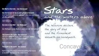 Stars sing – Sonoluminescence – The Waters Above – Concave Earth