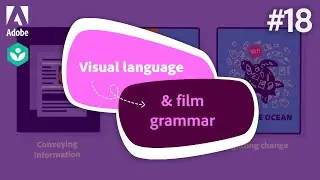 Visual Language & Film Grammar | Teach Creativity with Adobe and Khan Academy