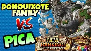 [OPTC] Donquixote Family Vs Pica Ranking