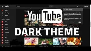 Enable YouTube Dark Themes in Chrome,Firefox,Safari - Enable  YouTube Dark Mode Hack