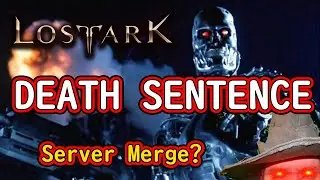 Lost Ark : Death Sentence + June Road Map