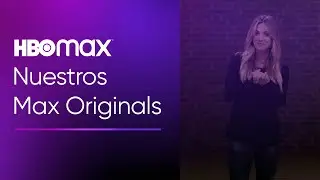 Nuestros Max Originals | HBO Max