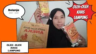 REVIEW OLEH - OLEH KHAS LAMPUNG
