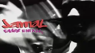 Jamal - Fades Em All (Choppin' Mastah Remix)