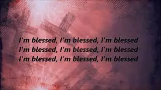Charlie Wilson - I'm blessed lyrics