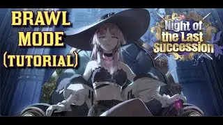 Brawl Mode WALKTHROUGH - Night of the Last Succession Event explained.  How to play E7 TFT minigame