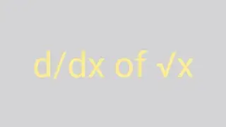 Differentiation of d /dx of square root x