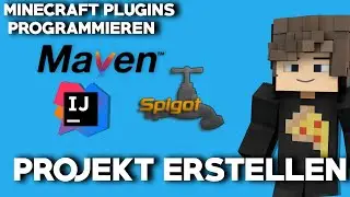 Minecraft Plugin Projekt einfach mit Maven und Intellij erstellen! (Minecraft Development Kit)