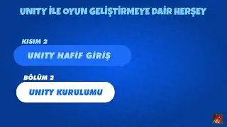 Unity Kurulumu