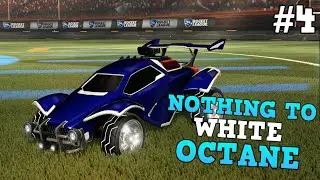 From Nothing to White Octane Ep 4 (Rocket League Trading)