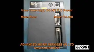 Koyo direct logic D4-450 PLC Repairs @ Advanced Micro Services Pvt.Ltd,Bangalore,India