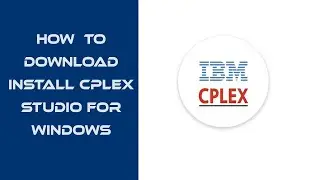 Supercharge Your Windows with Cplex | Learn How to Download & Install